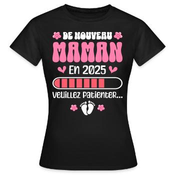Bébé Grossesse Mère Encore Maman 2025 - T-shirt Femme - noir - Devant - AI Model Female 172 dark (172cm)