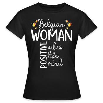 Positives Mädchen Belgische Frau - Frauen T-Shirt - Schwarz - Vorne - AI Model Female 172 dark (172cm)