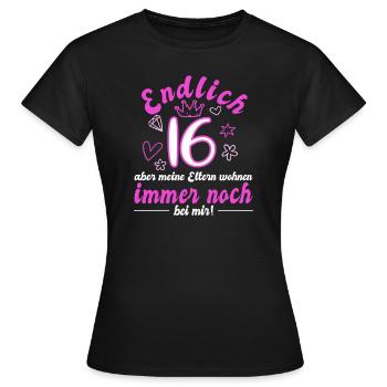 16 Geburtstag 16 Jahre Sechzehn Geschenk Mädchen - Frauen T-Shirt - Schwarz - Vorne - AI Model Female 172 dark (172cm)