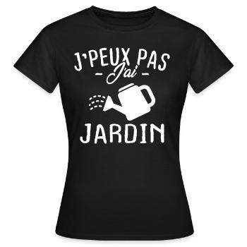 J'peux pas j'ai jardin / Cadeau retrait jardin - T-shirt Femme - noir - Devant - AI Model Female 172 dark (172cm)