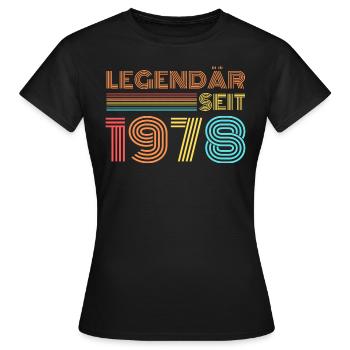 LEGENDÄR seit 1978 Geburtstag - Frauen T-Shirt - Schwarz - Vorne - AI Model Female 172 dark (172cm)