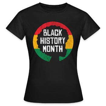 Black History Month - Frauen T-Shirt - Schwarz - Vorne - AI Model Female 172 dark (172cm)