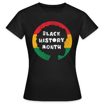 Black History Month - Frauen T-Shirt - Schwarz - Vorne - AI Model Female 172 dark (172cm)