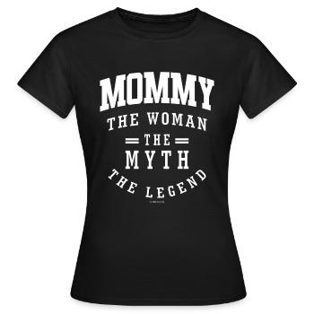 Mommy - Women's T-Shirt - black - Front - AI Model Female 172 dark (172cm)