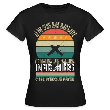 Je ne suis pas parfaite mais je suis infirmière - T-shirt Femme - noir - Devant - AI Model Female 172 dark (172cm)