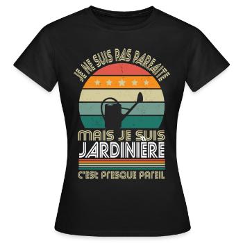 Je ne suis pas parfaite mais je suis jardinière - T-shirt Femme - noir - Devant - AI Model Female 172 dark (172cm)