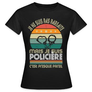 Je ne suis pas parfaite mais je suis policière - T-shirt Femme - noir - Devant - AI Model Female 172 dark (172cm)