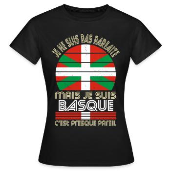 Je ne suis pas parfaite mais je suis Basque - T-shirt Femme - noir - Devant - AI Model Female 172 dark (172cm)