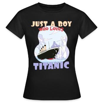 Les Titanic Ship Boys qui adorent le RMS Titanic - T-shirt Femme - noir - Devant - AI Model Female 172 dark (172cm)