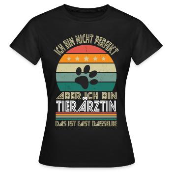 I'm not perfect, but I'm a veterinarian - Women's T-Shirt - black - Front - AI Model Female 172 dark (172cm)