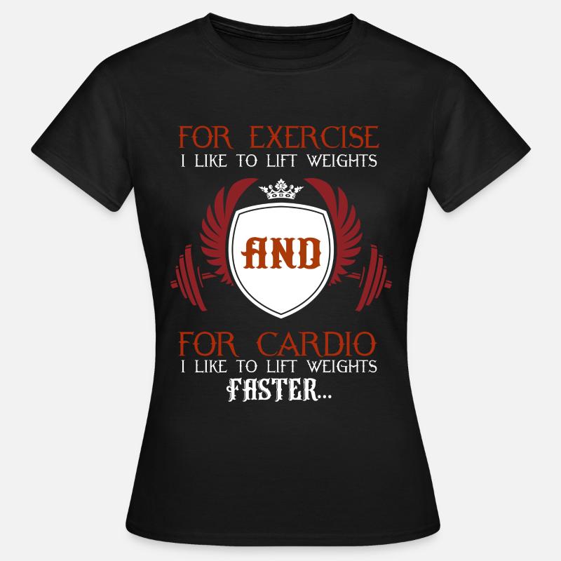 for exercise - Women's T-Shirt - black