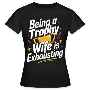Frau Ehefrau Partnerin Familie Verheiratet - Frauen T-Shirt - Schwarz - Vorne - AI Model Female 172 dark (172cm)