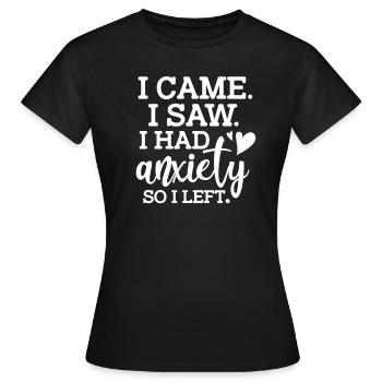 Anxiété Anxiété Déprimé Anxieux Cadeau - T-shirt Femme - noir - Devant - AI Model Female 172 dark (172cm)