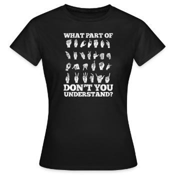 Langue des signes ASL Langue des signes sourde - T-shirt Femme - noir - Devant - AI Model Female 172 dark (172cm)