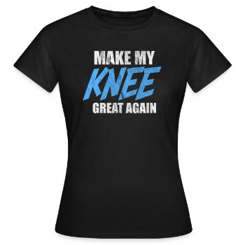 Knee op surgery injury surgery gift - Women's T-Shirt - black - Front - AI Model Female 172 dark (172cm)