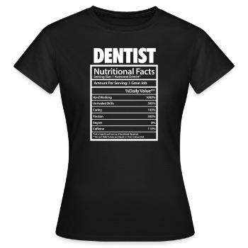 Dentiste Dentiste Dentiste Dentist Dents Cadeau - T-shirt Femme - noir - Devant - AI Model Female 172 dark (172cm)