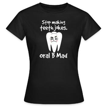 Dentiste Dentiste Dentiste Dentist Dents Cadeau - T-shirt Femme - noir - Devant - AI Model Female 172 dark (172cm)