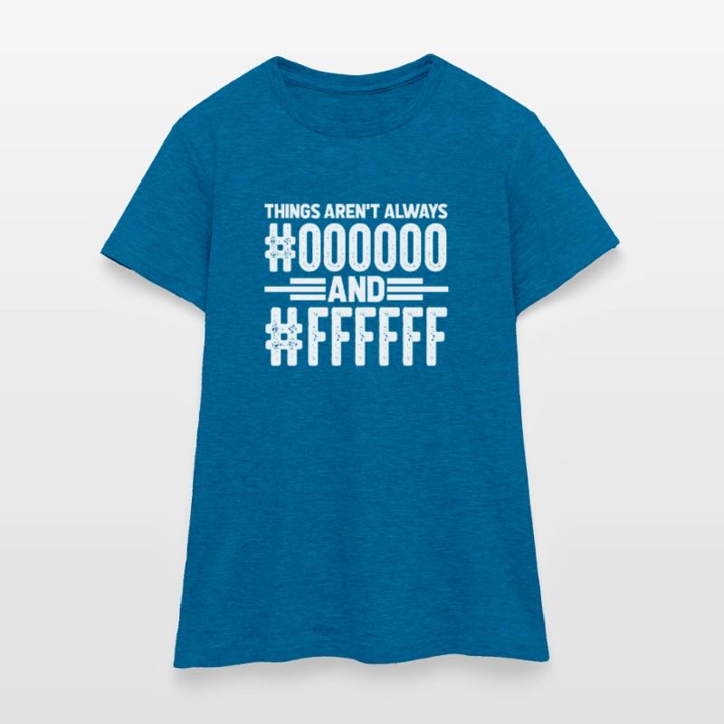 Programmeur Compuer Nerd Coder Software Cadeau T-shirt Femme