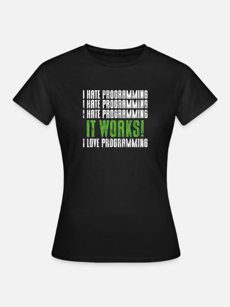 Programmierer - Frauen T-Shirt - Schwarz