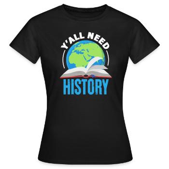 Geschichte - Frauen T-Shirt - Schwarz - Vorne - AI Model Female 172 dark (172cm)