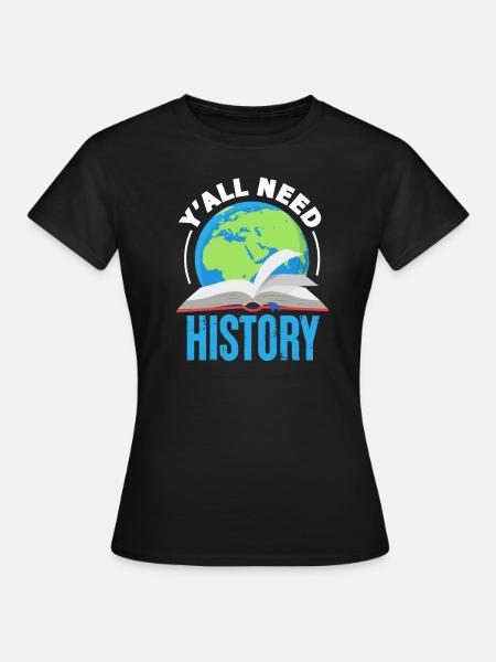 Geschichte - Frauen T-Shirt - Schwarz