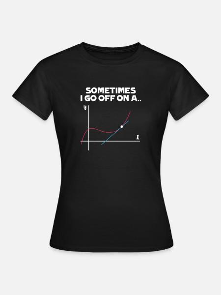 Mathematik Mathe Mathematiker Mathelehrer Geschenk - Dame-T-shirt - sort