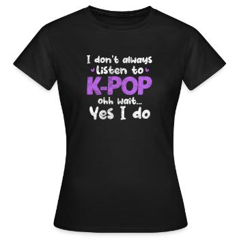 K-Pop Musique Coréenne Pop Corée Kpop Cadeau - T-shirt Femme - noir - Devant - AI Model Female 172 dark (172cm)