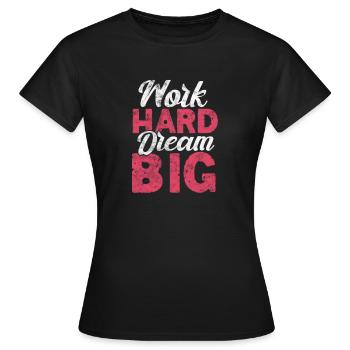 Motivation Motiver Carrière Dire Cadeau - T-shirt Femme - noir - Devant - AI Model Female 172 dark (172cm)