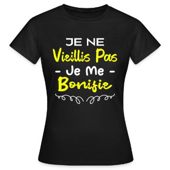 Je ne vieillis pas je me bonifie - T-shirt Femme - noir - Devant - AI Model Female 172 dark (172cm)