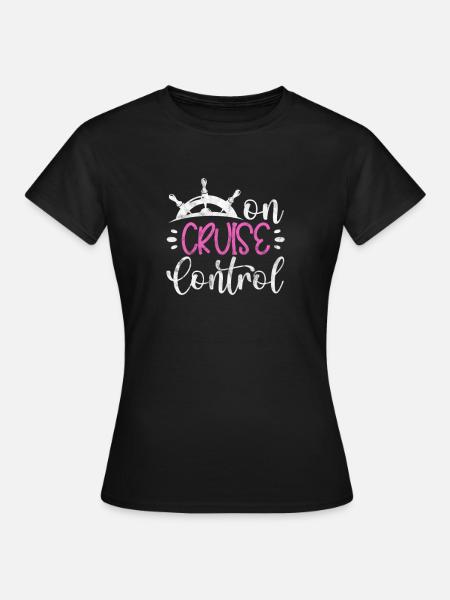 Cruise Cruise Ship Holiday Ship Gift - Women's T-Shirt - black