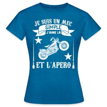 Je suis Un mec Simple j aime la moto et l apéro - T-shirt Femme - bleu saphir antique chiné - Devant - AI Model Female 172 dark (172cm)