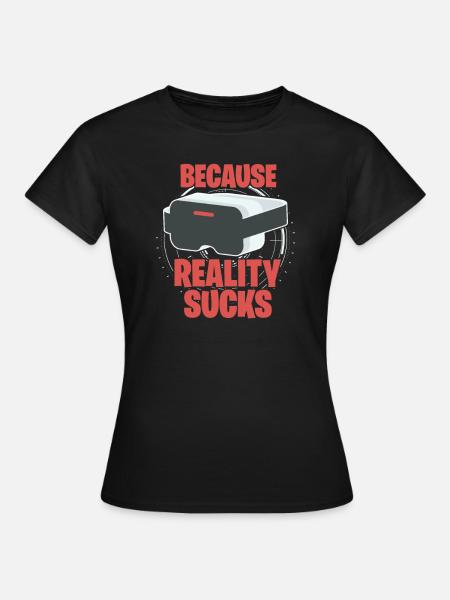 VR Virtual Reality - Frauen T-Shirt - Schwarz