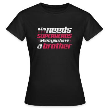 Brother - Women's T-Shirt - black - Front - AI Model Female 172 dark (172cm)