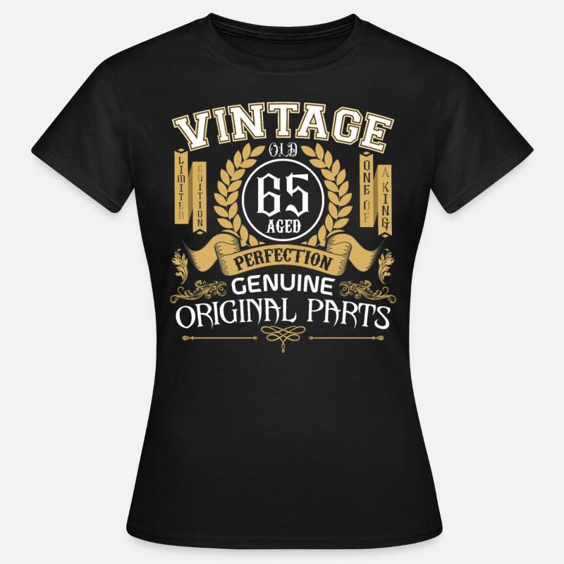 Annata 65 anni - regalo di compleanno 65 anni - Maglietta da donna - nero