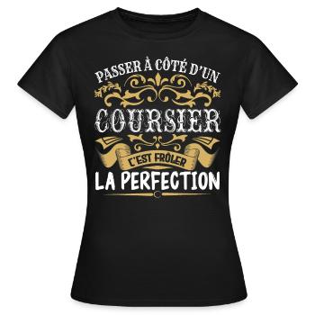 Le Meilleur Coursier | Coursier à la perfection - T-shirt Femme - noir - Devant - AI Model Female 172 dark (172cm)