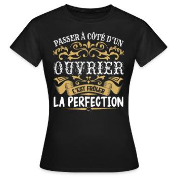 Le Meilleur Ouvrier | Ouvrier à la perfection - T-shirt Femme - noir - Devant - AI Model Female 172 dark (172cm)