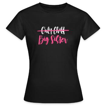 Older sister - Women's T-Shirt - black - Front - AI Model Female 172 dark (172cm)