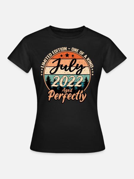 Juillet 2022 anniversaire 2022 légendes Juillet - T-shirt Femme - noir