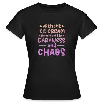 Eiscreme - Frauen T-Shirt - Schwarz - Vorne - AI Model Female 172 dark (172cm)