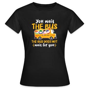 Chauffeur de bus Chauffeur de bus Bus Schuhlbus cadeau - T-shirt Femme - noir - Devant - AI Model Female 172 dark (172cm)