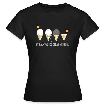Eiscreme Eis Eiskrem Ice Cream Sommer Geschenk - Frauen T-Shirt - Schwarz - Vorne - AI Model Female 172 dark (172cm)