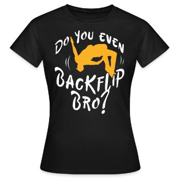 Backflip Salto Acrobaties Parkour Gymnastique Cadeau - T-shirt Femme - noir - Devant - AI Model Female 172 dark (172cm)