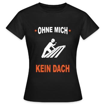Pas de toit sans moi - T-shirt Femme - noir - Devant - AI Model Female 172 dark (172cm)