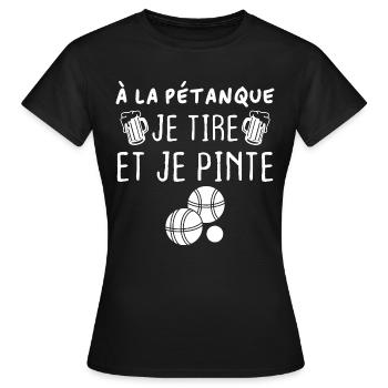 A la pétanque je tire et je pinte - T-shirt Femme - noir - Devant - AI Model Female 172 dark (172cm)
