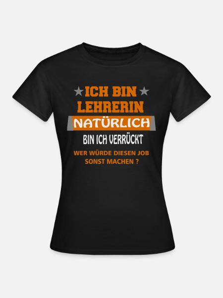 Lehrerin - Frauen T-Shirt - Schwarz