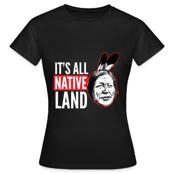 Indiens - C'est toute la terre natale - T-shirt Femme - noir - Devant - AI Model Female 172 dark (172cm)
