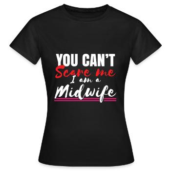 Vous ne pouvez pas effrayer une sage-femme - T-shirt Femme - noir - Devant - AI Model Female 172 dark (172cm)