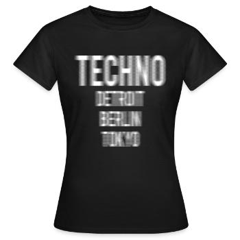 techno detroit berlin tokyo - Women's T-Shirt - black - Front - AI Model Female 172 dark (172cm)