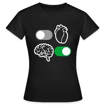 Brain and heart reason - Women's T-Shirt - black - Front - AI Model Female 172 dark (172cm)