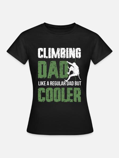 Kletter Papa Bouldern Climbing Dad - Frauen T-Shirt - Schwarz